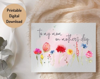 PRINTABLE Wildflower Mother's Day Card, Beautiful Watercolor Floral Card for Mom, Instant Download Mother's Day Garden Greeting Card