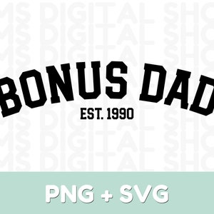 Personalized Bonus Dad SVG Stepdad png Fathers Day svg