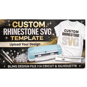 Custom Rhinestone SVG Template | Upload Your Design (Digital File)