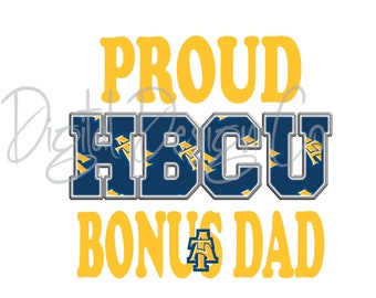 North Carolina A&T Proud HBCU Bonus Dad Design (PNG, SVG)