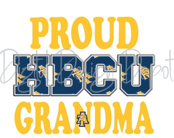 North Carolina A&T Proud HBCU Grandma, swag, png, svg, digital file, sublimation file, DTF