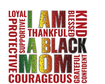 Black Mom Affirmation PNG | Inspirational Motherhood Design (Digital Download)
