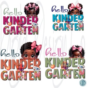 Hello Kindergarten PNG Bundle | Black Girl Back to School Shirt Designs | Afrocentric First Day Sublimation Files | DTF Printable PNG Pack