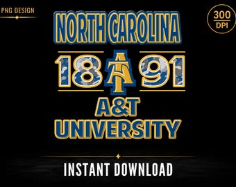 HBCU Inspired North Carolina A&T 1891 PNG Shirt Design, College Spirit Sublimation PNG