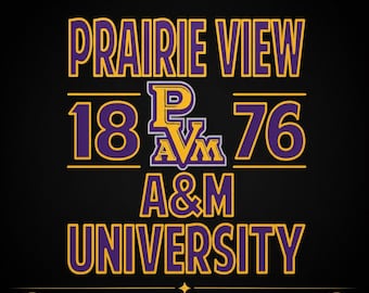 Prairie View A&M Graduation PNG Shirt Design, HBCU College Shirt, Sublimation DTF Transfer, Instant Download
