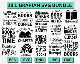 Librarian Svg, Book Lover Svg, Reading Svg, Library Svg, Bookworm Svg, Teacher Shirt Svg, Book Quotes Svg, Bookish Svg, Librarian Gift