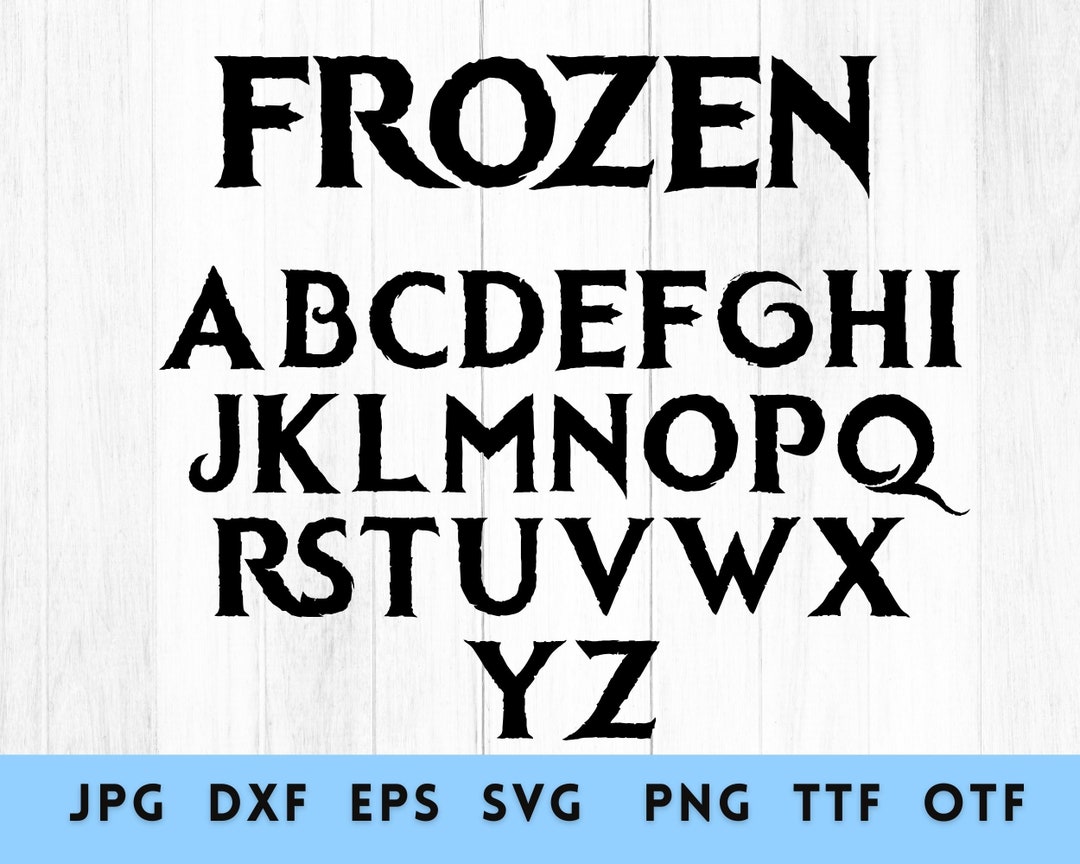 Frozen Font, Frozen Clipart, Frozen Alphabet, Svg Font, Cricut Font