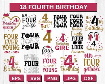 Fourth Birthday Svg,4 Years Old Birthday Boy Cut File,Fourth Birthday Bundle Fourth Birthday Princess Svg, My 4th Birthday Svg,Dxf,Png,Jpg