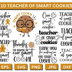 Teach Of Smartest Cookies Svg, Teacher Christmas Gift Svg, Funny Teacher Christmas Shirt Svg,Smart Cookie Svg, Teacher Shirt Svg image 1