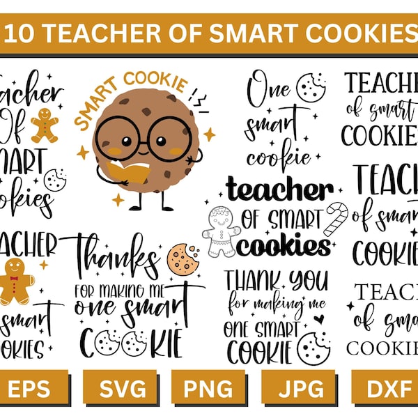 Teach Of Smartest Cookies Svg, Teacher Christmas Gift Svg, Funny Teacher Christmas Shirt Svg,Smart Cookie Svg, Teacher Shirt Svg