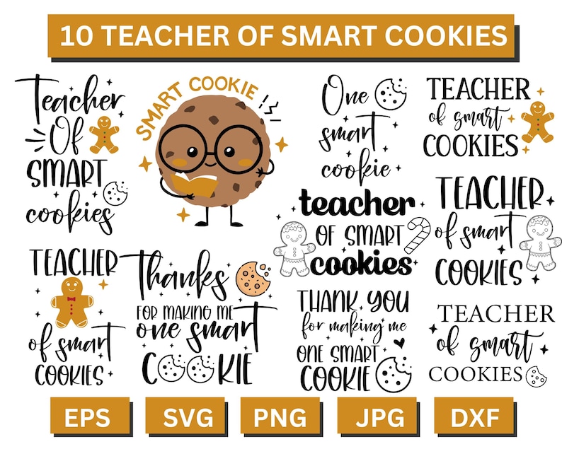 Teach Of Smartest Cookies Svg, Teacher Christmas Gift Svg, Funny Teacher Christmas Shirt Svg,Smart Cookie Svg, Teacher Shirt Svg image 1