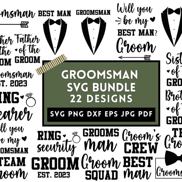 Groomsmen Svg, Groomsman Svg, Best Man Svg, Bachelor Party Svg, Bridesmaid Svg, Groom Squad Svg, Svg Files For Cricut, Groom Crew Svg