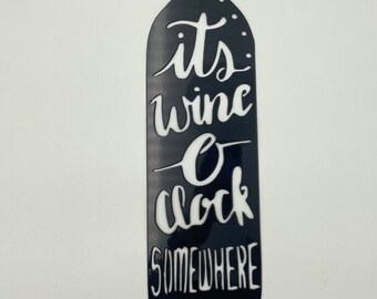 Wine-o-Clock Somewhere Wall Art