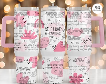 40 oz Daily Affirmations Quencher Tumbler Wrap Sublimation, Mental health Tumblers, Affirmation tumbler, Self love tumbler, Positive Quotes