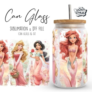 May include: A clear glass can with a wooden lid and a silver straw. The can features a design of Disney princesses, including Ariel, Aurora, and Jasmine. The text "Can Glass" and "Sublimation & DTF File" is printed on the can.
