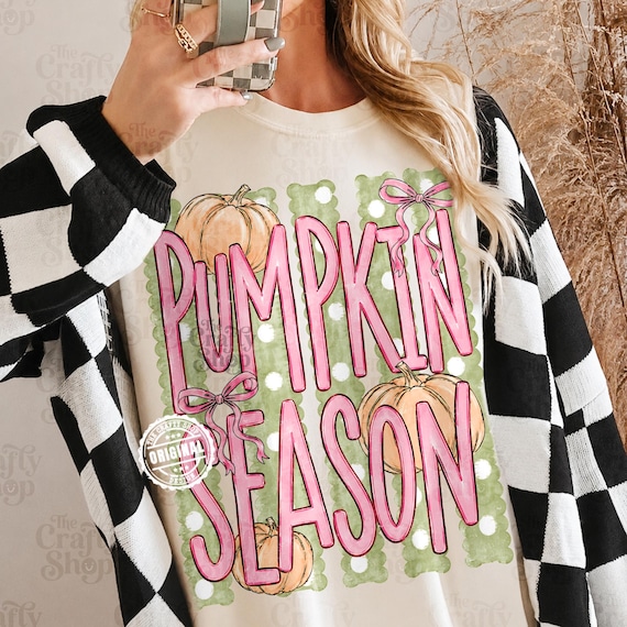 Pumpkin Season PNG | Pink Pumpkin Fall Shirt Design | Boutique Autumn Sublimation PNG | DTF Pumpkin Season Graphic