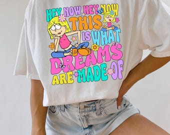 Lizzie McGuire Shirt- This Is What Dreams Are Made Of- Hilary Duff- Comfort Colours- Gift for her - 90s Nostalagia Shirt- Kids Top- Y2K