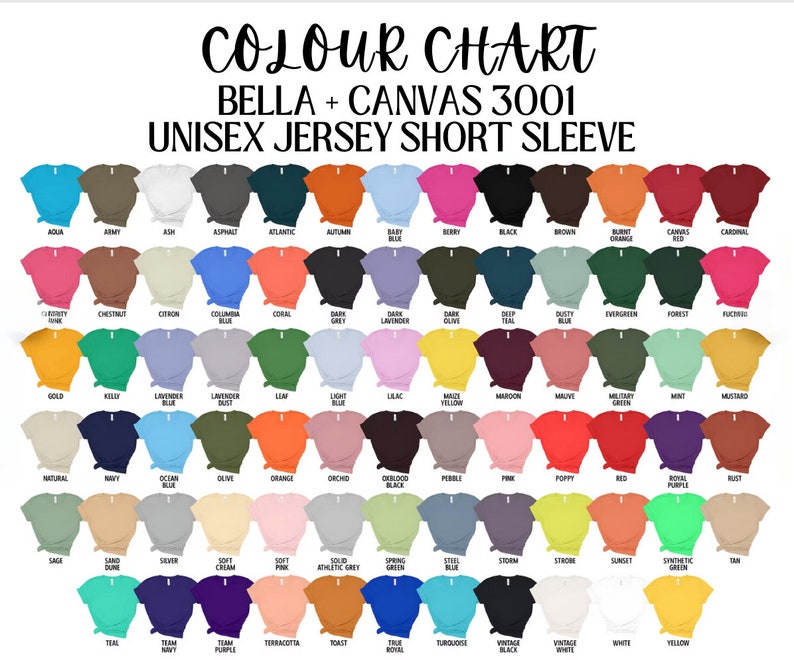 May include: Color chart for Bella + Canvas 3001 unisex jersey short sleeve t-shirts. The chart shows 60 different color options for the t-shirts.