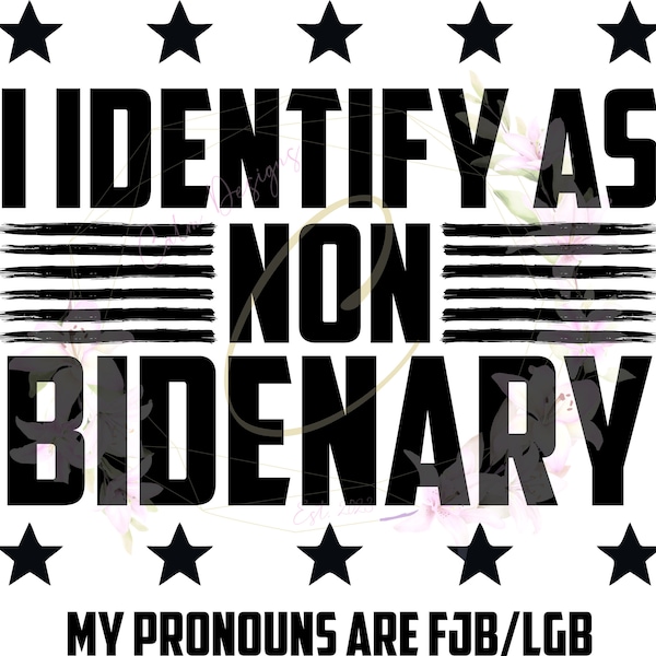 I Identify as Non Bidenary SVG