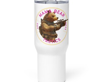 Mama Bear Tactics Travel Mug