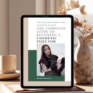 De complete gids om een cosmetische injector te worden | e-boek Esthetiek Verpleegkundige Injector | Botox- en fillertraining voor beginners en verpleegkundigen