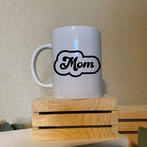 Mom - Mug
