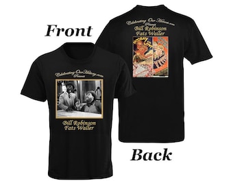 Bill Robinson y Fats Waller / ¡Hurra por el amor! / Camiseta estilo concierto con estampados delanteros y traseros