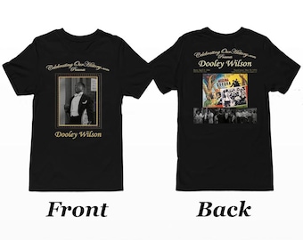 Dooley Wilson / Stormy Weather / Camiseta de mujer con estampado de concierto en la parte delantera y trasera, leyendas de la era del jazz, cine negro, renacimiento de Harlem