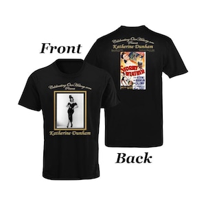Katherine Dunham | Stürmisches Wetter Film | Vorne und hinten bedrucktes T-Shirt im Konzertstil, Tanzlegenden, schwarzes Kino, Harlem Renaissance, T-Shirt