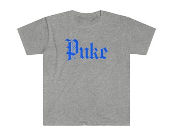 Puke - Camiseta unisex de estilo suave