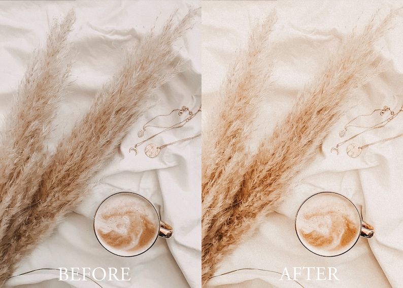 May include: A before and after image showing the difference in colour and brightness of a photo. The image shows a cup of coffee, pampas grass, and gold jewellery on a white fabric background. The image on the left is labelled "BEFORE" and the image on the right is labelled "AFTER".