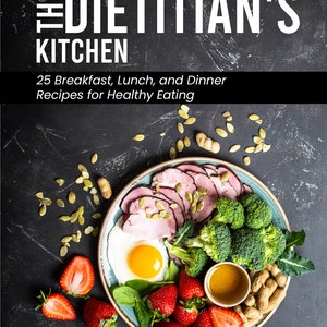 Healthy Habits, Happy Life: 25 Delicious and Nutritious Recipes for Mind and Body.