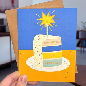Happy Birthday to a Fucking Slice | Alles Gute zum Geburtstag Karte | Streukuchen Grußkarte