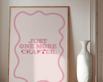 sólo un capítulo más cartel libresco, estampado rosa, estampado de cereza, amante de los libros, cita del lector, estampado estético