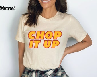 Chop It Up, Kansas City Chiefs, Bella Canvas 3001 Unisex, KC Chiefs, Go Big or Go Mahomes, Unisex Shirt