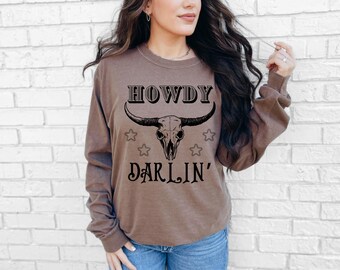 Howdy Darlin', Comfort Colors, camiseta de manga larga - Camiseta de manga larga Comfort Colors