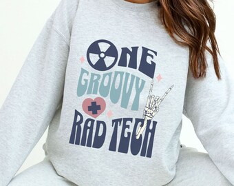 Groovy Radiology Crewneck Sweatshirt Rad Tech Graduation Gift