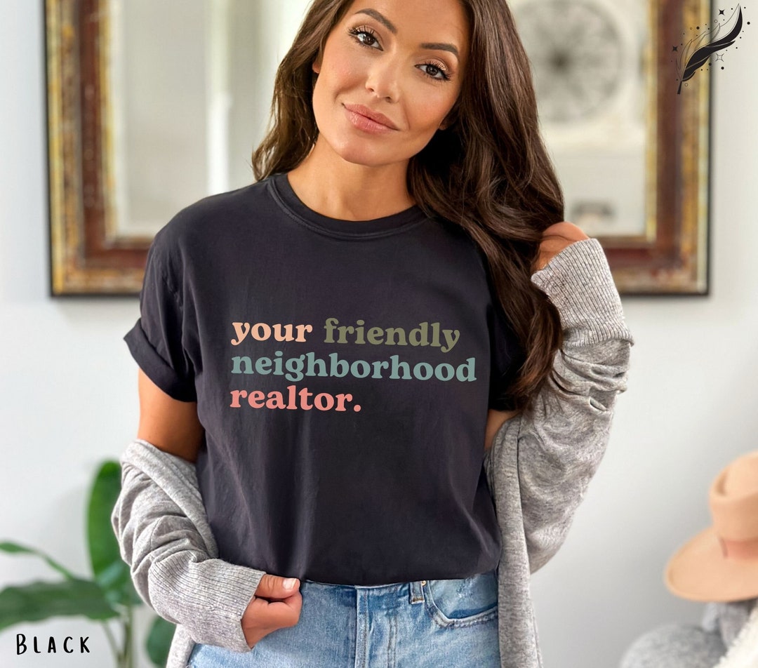 Best Realtor Never Underestimate T Shirt Gift