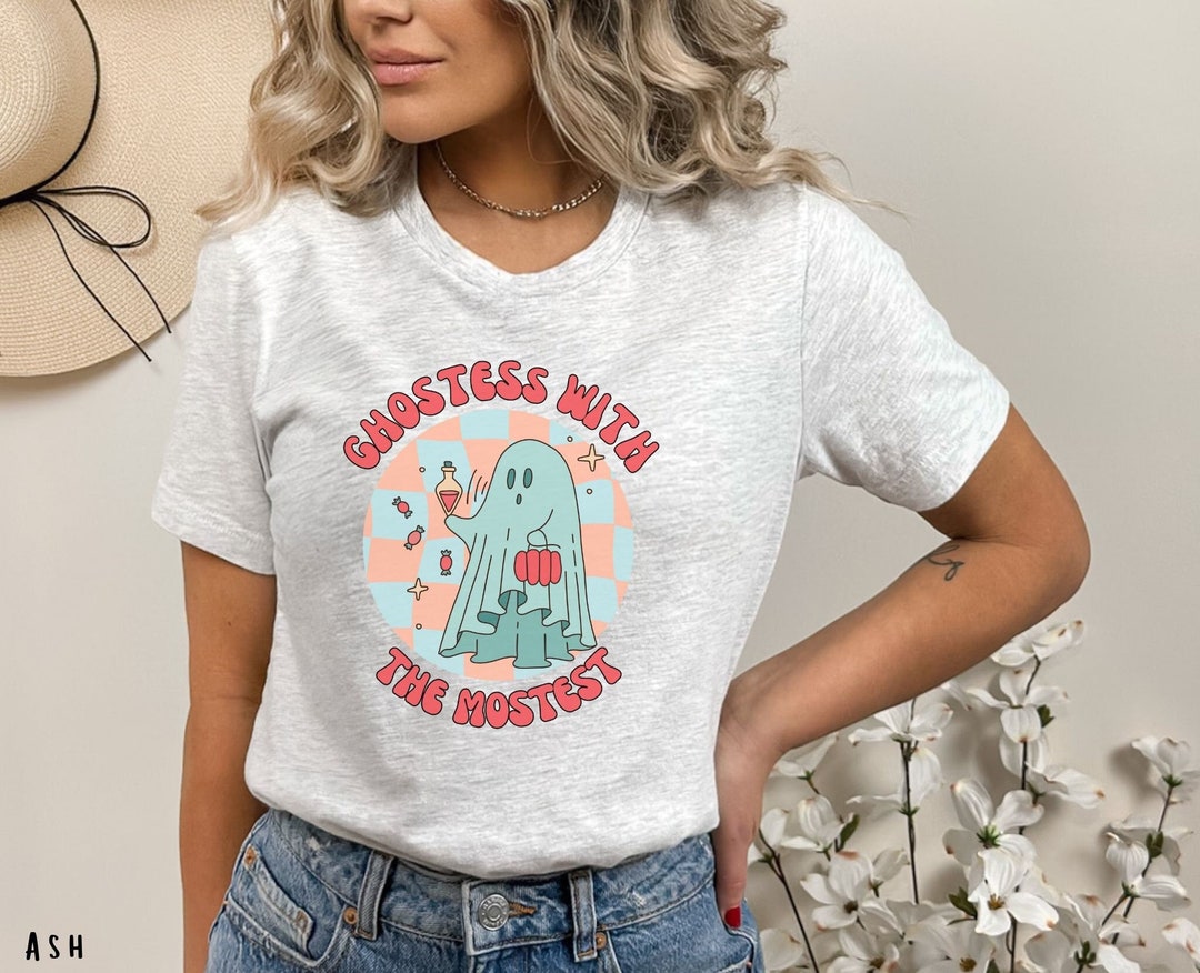 Ghostess With the Mostest Shirt, Halloween Party Hostess Gift - Etsy