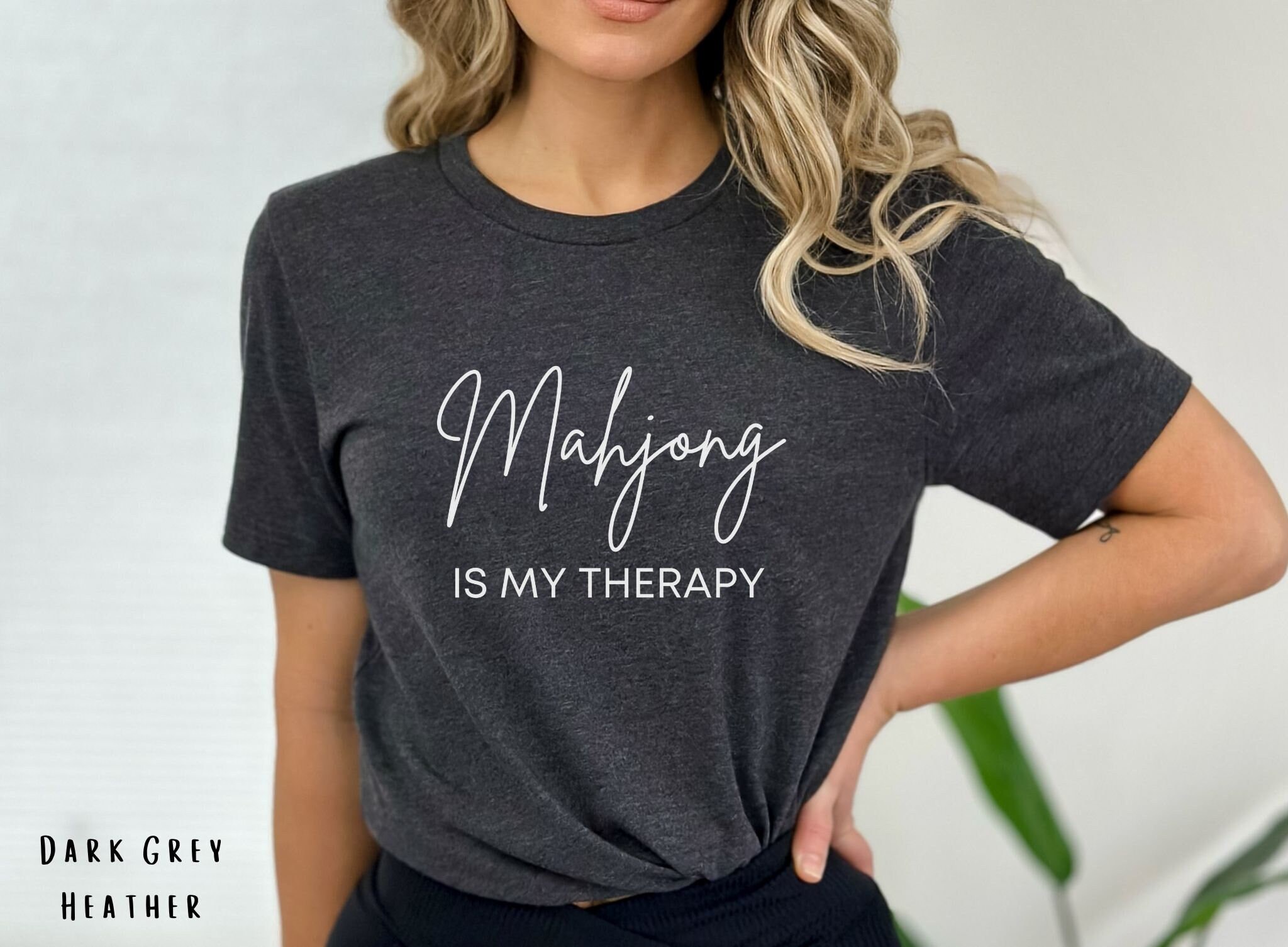 Mahjong Is My Therapy Funny Gift T-Shirt Mahjong Is My Therapy Funny Gift T-Shirt