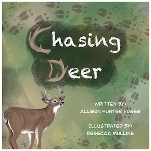 Chasing Deer