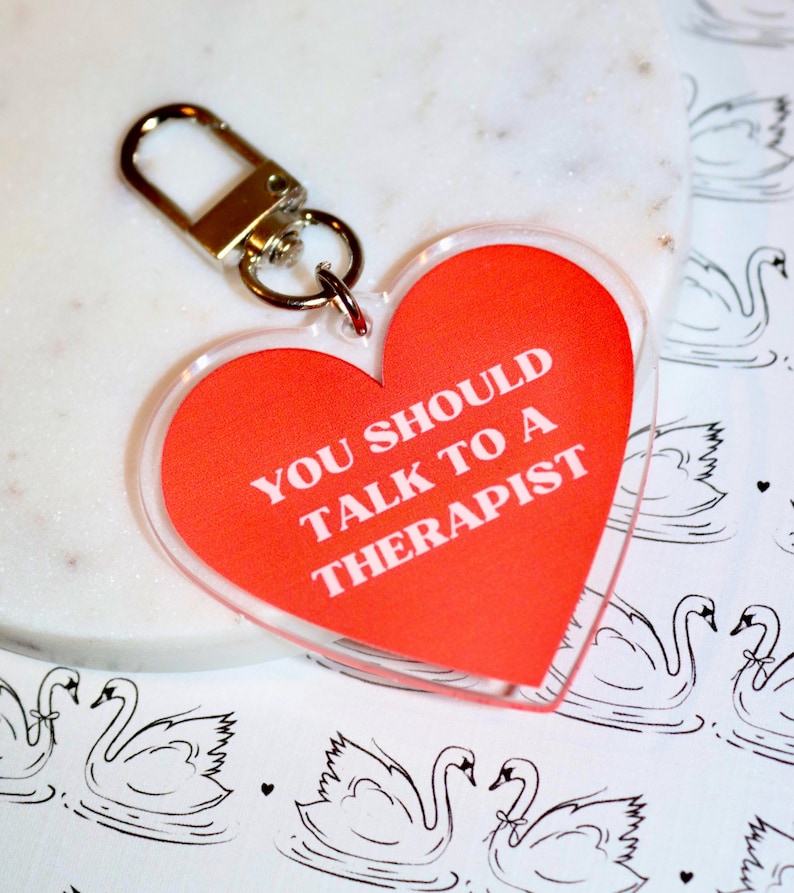 You should talk to a therapist keychain - mental health awareness image 1