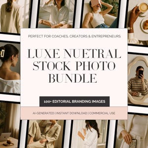 Lux Everyday Neutral Stock Photo Bundle | 100+ Minimal Aesthetic Images, Mostly Faceless, for Social Media, Branding & Digital Content