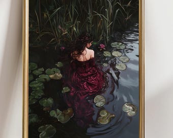 Dark Ophelia Art Print, Gothic Woman in Lily Pond Painting, Dark Romantic Wall Art, Moody Fantasy Decor, Dark Academia Print