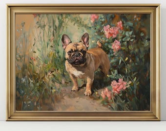 May include: A framed painting of a French Bulldog standing in a garden. The dog has tan fur and dark ears, with a focused expression. The background features lush greenery, pink flowers, and a soft, painterly style. The frame is gold.