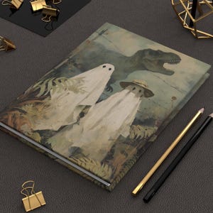 Dinosaurs & Ghosts Hardcover Journal Ghost Dinosaur Journal | Funny Ghost Notebook with T-Rex | Spooky Adventure Sketchbook Gift for Friends