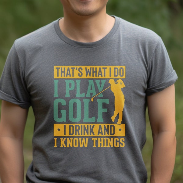 I Golf and I Know Things Etsy
