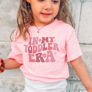 In My Toddler Era Shirt Era Shirt Cute Kids T-Shirt Retro Toddler Shirt Retro Kids Shirt Toddler & Youth Sweatshirt Kids Concert Shirt M1957