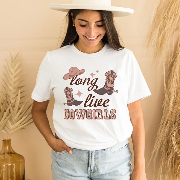Long live Cowgirls Shirt Cowgirl Tee Cowgirl Sweatshirt Wild West Shirt Howdy Shirt Cowboy Shirt Country Christmas Shirt Texas Shirt M2542
