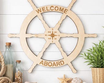Laser Cut Ship Wheel SVG Welcome Aboard Nautical Wall Decor